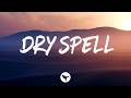 Kacey Musgraves - Dry Spell (Lyrics)
