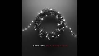 Joseph Pfeifer - Do You Hear What I Hear (feat. Madison Cunningham)