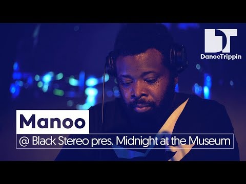 Manoo | BlackStereo pres. Midnight at the Museum | Amsterdam (Netherlands)