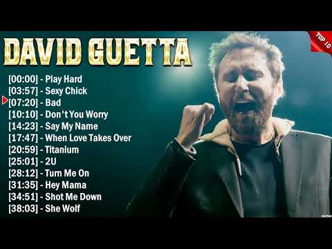 David Guetta Top Of The EDM Hits 2024 - Most Popular Hits Playlist