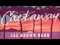 Zac Brown Band Castaway HQ