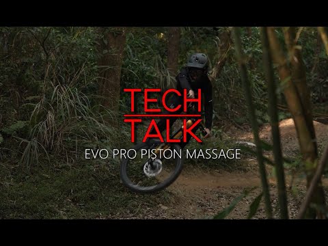 Tech Talks-  EVO PRO Piston Massage