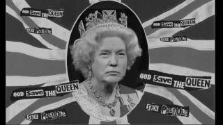 Sex Pistols - God Save the Queen  - Donald Trump edition