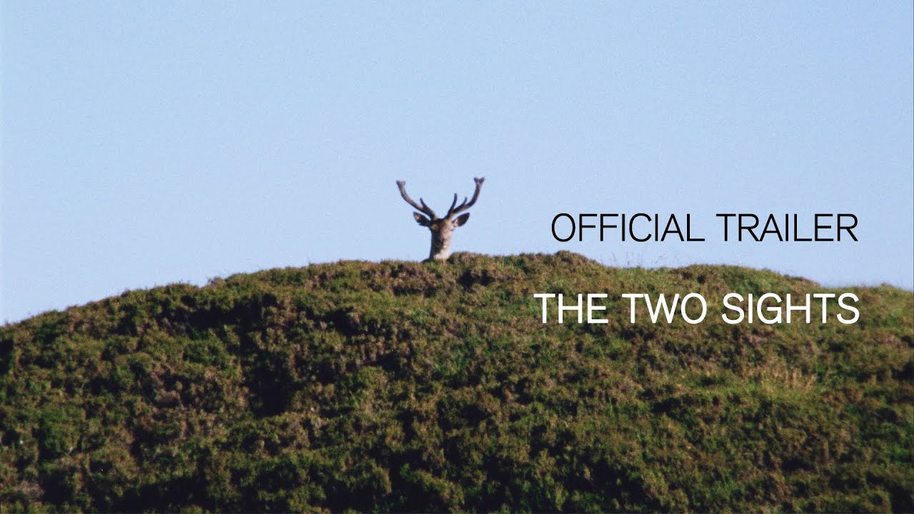 The Two Sights - Official Trailer