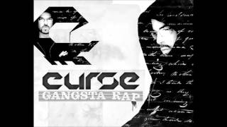 Curse - Gangster Rap + lyrics
