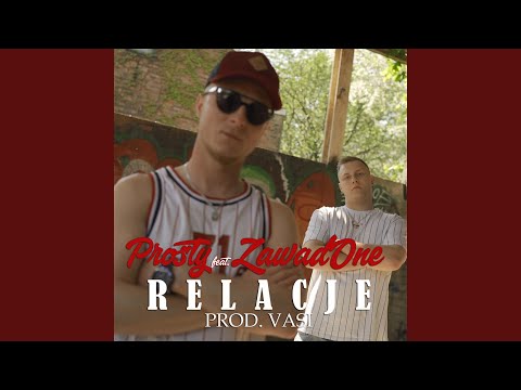 Relacje (feat. ZawadOne)