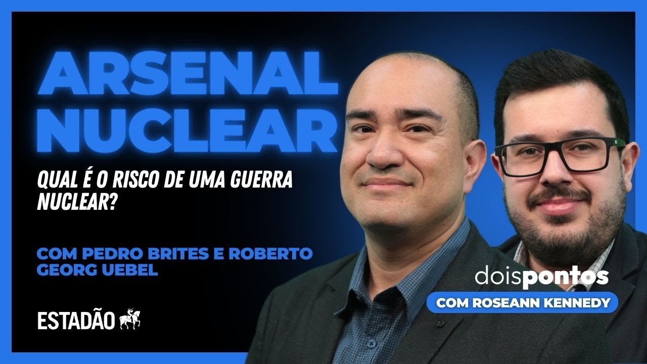 #49 Qual é o risco de uma GUERRA NUCLEAR? | com PEDRO BRITES e ROBERTO GEORG UEBEL | Dois Pontos