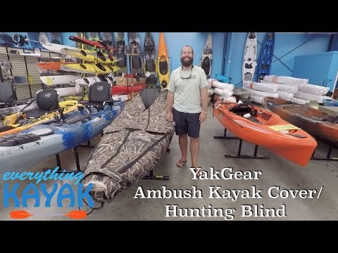 YakGear Ambush Kayak Cover Walkthrough