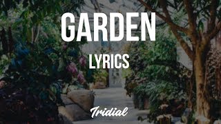 Lil Skies - Garden (Lyrics)
