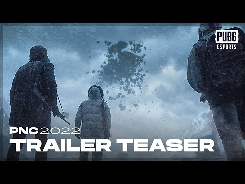 PNC2022 Trailer Teaser