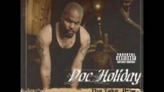 Doc Holiday feat. Yo Gotti - What I Need