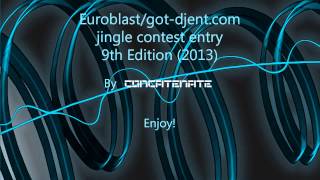 Concatenate - #EuroblastJingleContest entry 