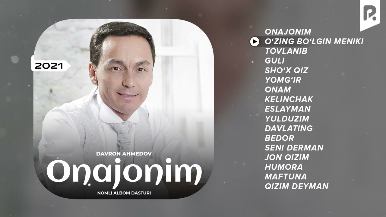 Davron Ahmedov - Onajonim albom dasturi 2021