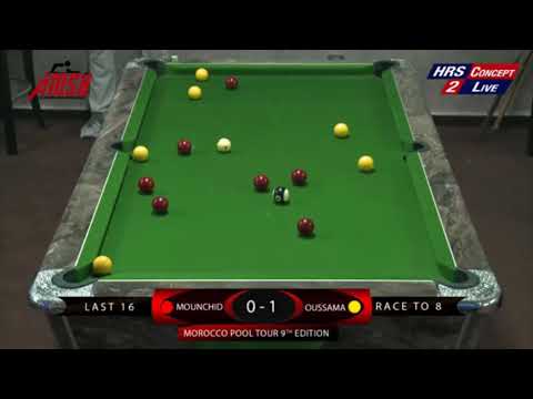 Mania Pool Tour   LAST 16  MOUNCHID VS OUSSAMA Race To 8