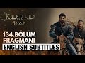 Kurulus Osman Bolum 134 Trailer 1 - English Subtitles (SEASON 5) | The Ottoman Subtitles