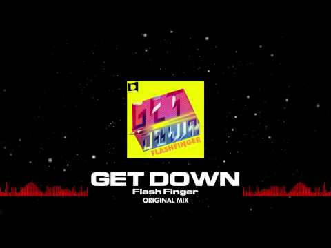 Flash Finger - Get Down (Original Mix)