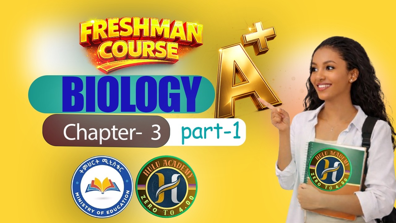 Freshman Biology Chapter 3 part 1