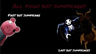 All Piggy bot jumpscares