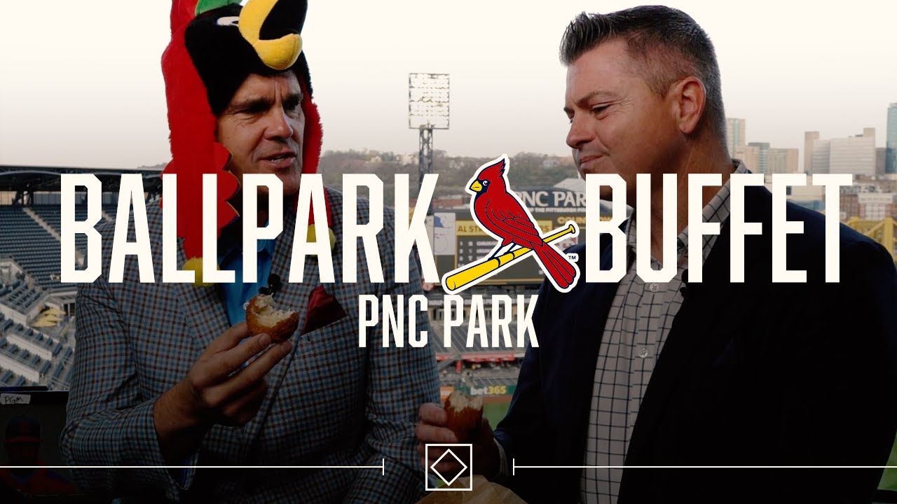 Ballpark Buffet: PNC Park | St. Louis Cardinals