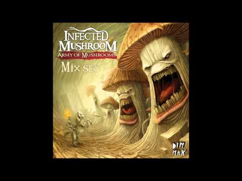 Infected Mushroom - Army of Mushrooms mix [HD]
