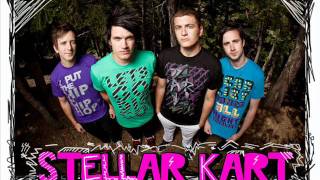Stellar Kart - Until my heart caves in ♥