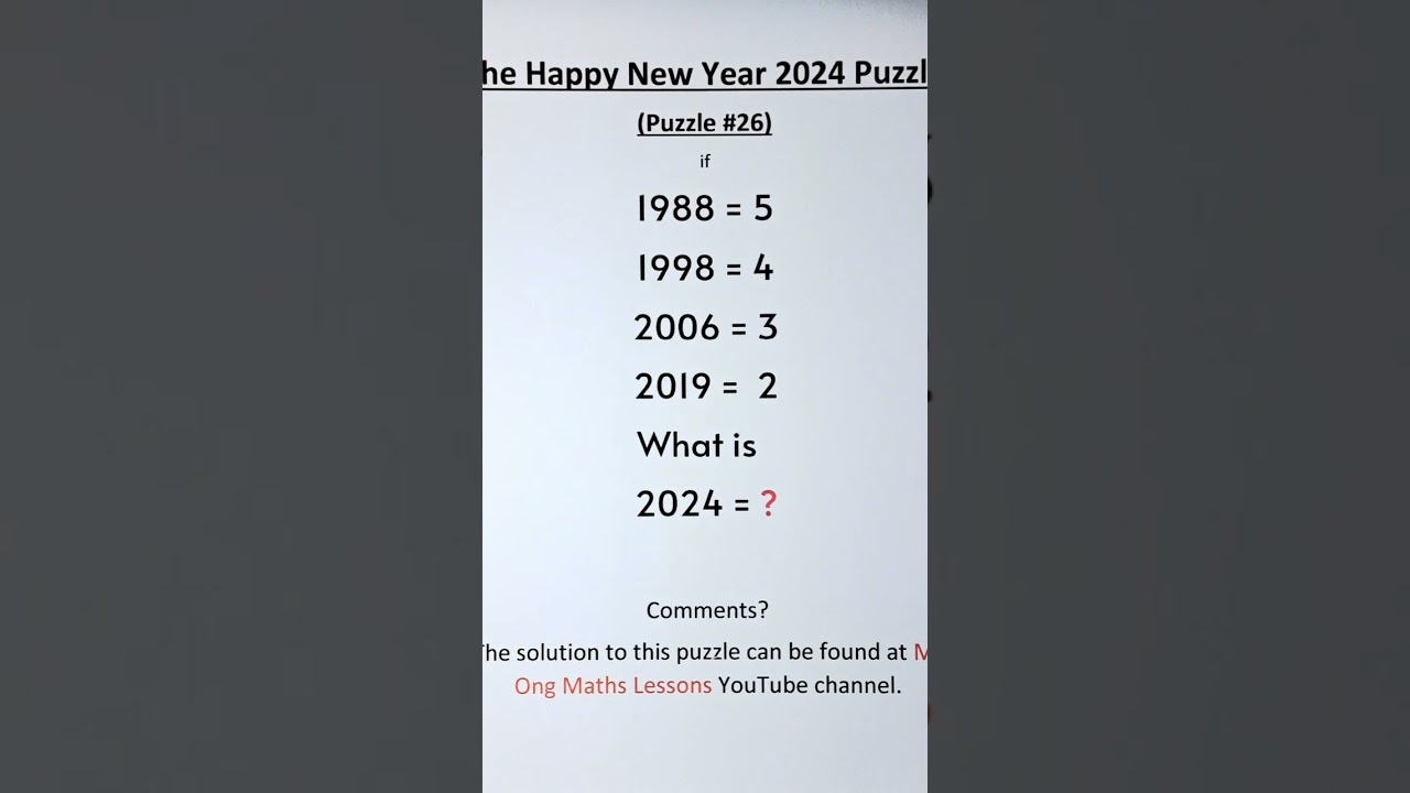The Happy New Year 2024 Puzzle. (Puzzle #26). #maths #logicpuzzle #mathematicspuzzle