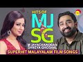 Hits of MJ & SG | M Jayachandran | Shreya Ghoshal | Superhit Malayalam Film Songs
