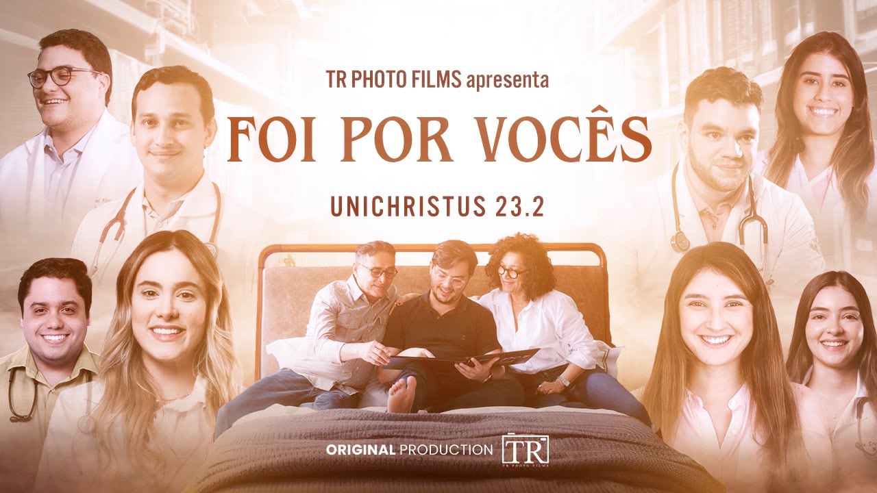 FOI POR VOCÊS (2024) | Filme de Formatura de Medicina | UniChristus