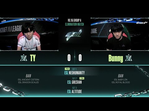 [2023 GSL S2] Ro.16 Group A Match4 TY vs Bunny