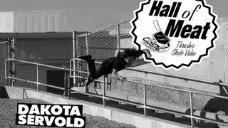 Hall Of Meat: Dakota Servold