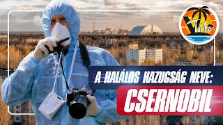 Csernobil: a halálos zóna titkai és a magyar következmények☢️