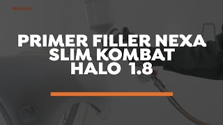 Primer Filler Nexa // Slim Kombat HTE 1.8