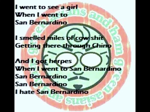 (I Hate) San Bernardino w lyrics