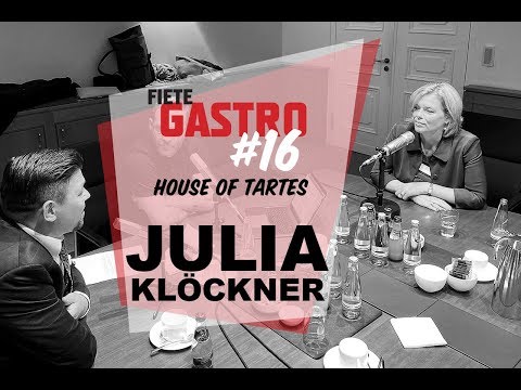 Fiete Gastro #16 House of Tartes - mit Julia Klöckner