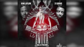 21 Savage & King Laylow - Smoka [Prod. By Polo Boy Shawty] (Official Audio) CDQ | Beat Pluggz