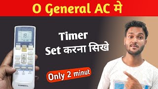 O General ac timer setting || O general ac remote setting | O general ac remote control function