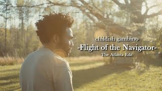 childish gambino - I. Flight of the Navigator (Atlanta edit).mkv