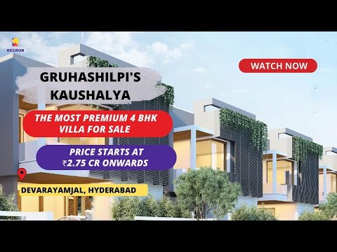 Gruhashilpi’s Kaushalya |☎+91- 7669414525 | 4 BHK Villas For Sale in Devarayamjal Hyderabad #villas