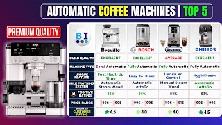 Top 5 Espresso Machines 2025 ☕ Breville vs Bosch vs De'Longhi vs Philips & More!
