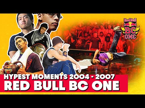 Hypest Moments from Red Bull BC One 2004 - 2007 | Highlights