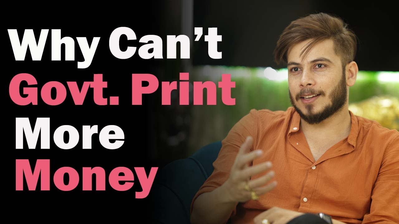 Why Can’t Governments Print Unlimited Money?