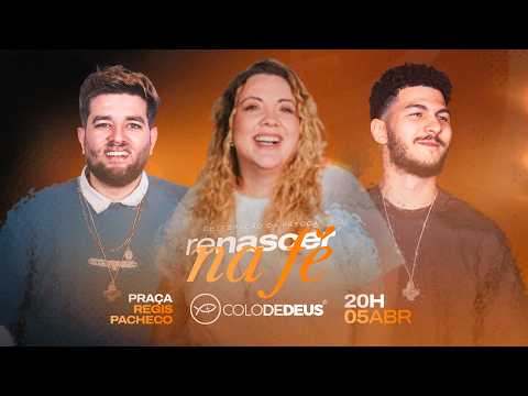 Colo de Deus em Ibicaraí-BA | Renascer na Fé (AO VIVO)