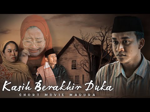 kasih-berakhir-duka-1-short-movie-madura-sub-indonesia