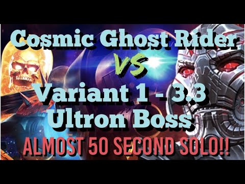 MCOC - Cosmic Ghost Rider VS Variant 1 - Chapter 3.3 Final Ultron Boss (Almost) 50 second Solo!!!