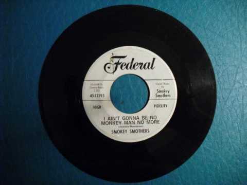 Thumbnail for Smokey Smothers - I Ain't Gonna Be No Monkey Man No More by Eddy, Mother Mother