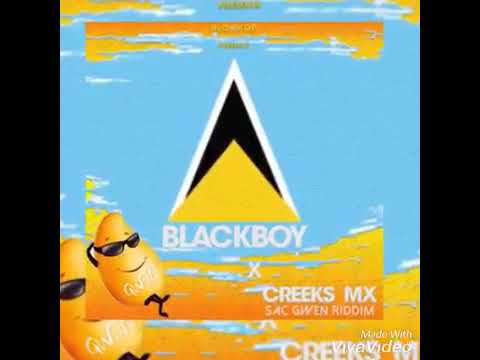 BLACKBOY X CREEKS MX - GWEN (SAC GWEN RIDDIM) DENNERY SEGMENT 2019