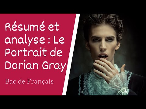 Le Portrait de Dorian Gray d'Oscar Wilde Résumé et analyse