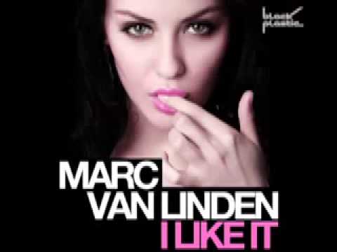 Marc van Linden feat  Steve Murano   I Like It CJ Stone & re Fuge Remix   YouTube