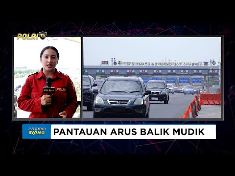 PANTAUAN ARUS BALIK MUDIK 2025