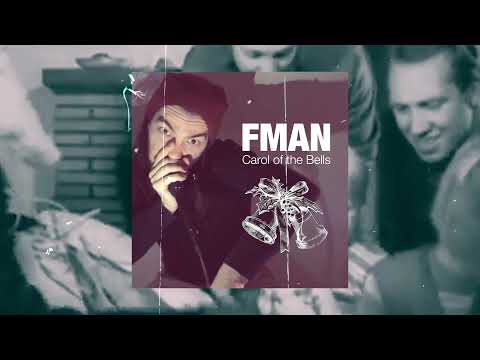 FMaN - Carol of the Bells (Christmas Song)